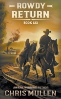 Rowdy: Return 1957548258 Book Cover