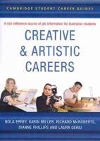 Cambridge Student Career Guides Creative and Artistic Careers (Cambridge Career Guides) 0521609631 Book Cover