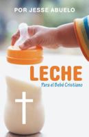 Leche 1512744778 Book Cover