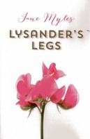 Lysander's Legs 1782792635 Book Cover