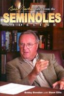 Bobby Bowden's Tales from the Seminole Sideline 1582614067 Book Cover