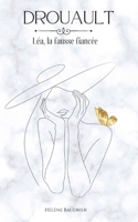 Drouault: Léa, la fausse fiancée B0G5BTNR5K Book Cover