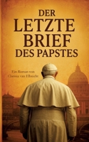 Der letzte Brief des Papstes (German Edition) 3819213139 Book Cover