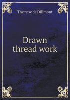 Drawn Thread Work 5518527101 Book Cover
