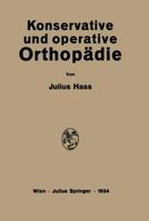 Konservative Und Operative Orthopadie 3709196655 Book Cover