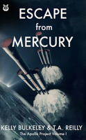 Escape from Mercury B0BB815228 Book Cover