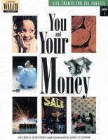 Life Themes For Esl Classes: You And Your Money (Life Themes for Esl Classes, Level 1 Series Ser) 0825132568 Book Cover