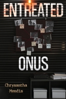 Entreated Onus 1804397210 Book Cover