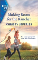 Making Room for the Rancher 1335404732 Book Cover