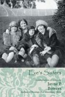 Eve's Sisters 1462400485 Book Cover