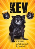 Call Me Kev 1326980335 Book Cover