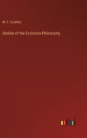 Outline of the Evolution-Philosophy 1017512167 Book Cover