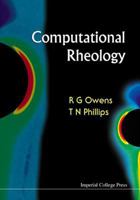 Computational Rheology 1860941869 Book Cover