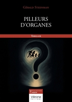 Pilleurs d'organes B0FPC7QLK6 Book Cover