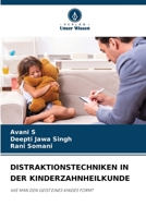 Distraktionstechniken in Der Kinderzahnheilkunde 6206237559 Book Cover