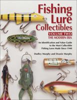 Fishing Lure Collectibles, Volume Two: The Modern Era 1574323148 Book Cover