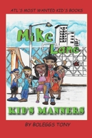 Mike Lane: vs Kid's Manners B0851MHWYX Book Cover