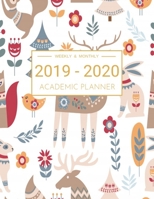 2019-2020 Academic Planner Weekly And Monthly: Calendar Schedule Organizer and Journal Notebook With Inspirational Quotes And Beautiful Colorful Cover (July 2019 through June 2020) 1690917458 Book Cover