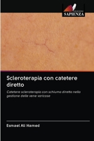 Scleroterapia con catetere diretto 6203076635 Book Cover