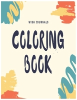 Wish coloring books B08HT86YDW Book Cover