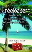 Freeloaders 1420825151 Book Cover