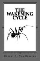 The Wakening Cycle 153064576X Book Cover