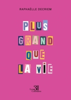 Plus grand que la vie B0DC66CJCX Book Cover
