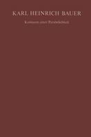 Karl Heinrich Bauer Konturen Einer Personlichkeit 3662406659 Book Cover