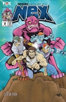 Nex: Heroes for the Rest of Us #2 1088000312 Book Cover