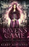 Raven's Game: An Orb of Oriste novella 1077461860 Book Cover