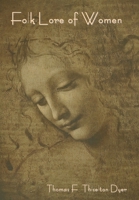 Folklore of Women 161895136X Book Cover