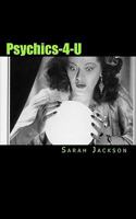 Psychics-4-U 1449946011 Book Cover