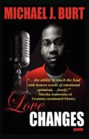 Love Changes 0972299068 Book Cover