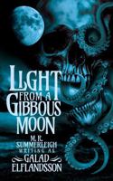 Light from a Gibbous Moon 1956702261 Book Cover