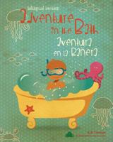 Adventure in the bath / Aventura en la bañera 149367692X Book Cover
