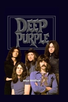 DEEP PURPLE: From Smoke On The Water To Rock Legends B0FTMGLC77 Book Cover