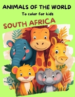 ANIMALS OF THE WORLD: SOUTH AFRICA EDITION B0FHDVR9Q9 Book Cover