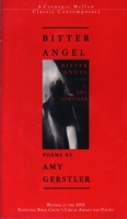 Bitter Angel: Poems (Carnegie Mellon Classic Contemporary) 0865474087 Book Cover