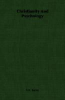 Christianity And Psychology Lectures Towards an Introduction 111365323X Book Cover