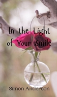 In the Light of Your Smile 9908005243 Book Cover