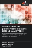 Associazione del polimorfismo del gene KCNJ11 con il T2DM (Italian Edition) 6209577466 Book Cover