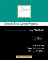 Discrete-Time Control Problems Using MATLAB (Bookware Companion Series (Pacific Grove, Calif.).) 0534384773 Book Cover