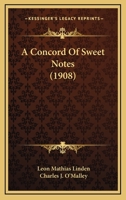 A Concord Of Sweet Notes 143672290X Book Cover