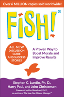Fish! A Remarkable Way to Boost Morale and Improve Results 0786866020 Book Cover