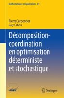 Decomposition-Coordination En Optimisation Deterministe Et Stochastique 3662554275 Book Cover