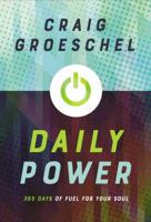 Daily Power: 365 Days of Fuel for Your Soul 0310343089 Book Cover