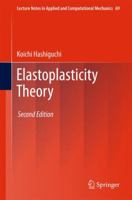 Elastoplasticity Theory 3642426557 Book Cover
