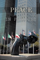 Peace at Last in Paradise 146341837X Book Cover