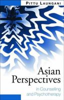 Asian Perspectives in Counselling and Psychotherapy 0415233011 Book Cover