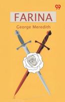 Farina: A Legend of Cologne 1515032140 Book Cover